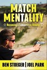 Match Mentality - Ben Stoeger ; Joel Park - 9781510779426