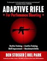 Adaptive Rifle - Ben Stoeger ; Joel Park - 9781510779471