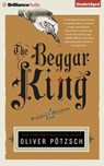 The Beggar King -  - 9781511324755