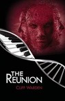 The Reunion - WARDEN,  Cliff - 9781511872898