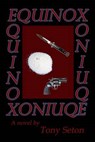 Equinox - SETON,  Tony - 9781512272376