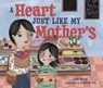 A Heart Just Like My Mother's - Valeria Cis - 9781512420999
