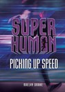 Picking Up Speed - DRAKE,  Raelyn - 9781512498318