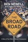 The Broad Road - Ben Newell - 9781512711370