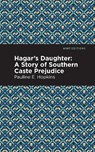 Hagar's Daughter - Pauline E. Hopkins - 9781513209043