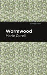 Wormwood - Marie Corelli - 9781513283630
