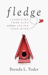 Fledge - BRENDA YODER,  Yoder - 9781513802367
