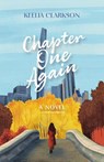 Chapter One Again - Keelia Clarkson - 9781514013724