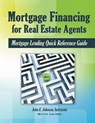 Mortgage Financing for Real Estate Agents - JOHNSON,  John E. - 9781514337943