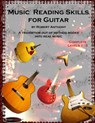 Music Reading Skills for Guitar Complete Levels 1 - 3 - Robert Anthony - 9781514367261