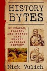 History Bytes - VULICH,  Nick - 9781514373743