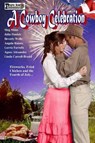 A Cowboy Celebration - FARRELLY,  Lorrie - 9781514670323