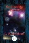 Marching Morons - M. Kornbluth, C. - 9781515410492