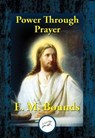 Power Through Prayer - E. M. Bounds - 9781515412908