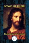 Songs of Kabir - Dr. Rabindranath Tagore - 9781515413677