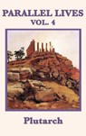 Parallel Lives Vol. 4 - Plutarch - 9781515428145