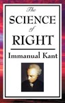 The Science of Right - Immanual Kant - 9781515433620