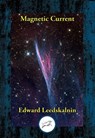 Magnetic Current - Edward Leedskalnin - 9781515446330
