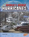The World's Worst Hurricanes -  - 9781515717898