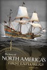 The Story of North America's First Explorers - Michael Burgan - 9781515718710
