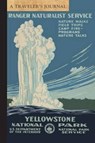 Yellowstone National Park: A Traveler's Journal - Applewood Books - 9781516260287