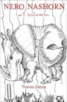 Nero Nashorn will bestimmen - Thomas Ziebula - 9781516320813