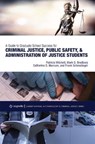 A Guide to Graduate School Success for Criminal Justice, Public Safety, and Administration of Justice Students - Frank Schmalleger ; Patricia Mitchell ; Catherine D. Marcum ; Mark Bradbury - 9781516521319
