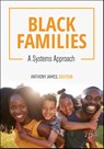 Black Families - Anthony G. James Jr - 9781516524402