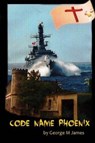 Code Name Phoenix - JAMES,  George M. - 9781517335359