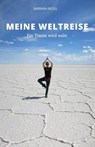 Meine Weltreise - RIEDEL,  Barbara - 9781517363291