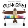 Alphabird - Hilary Pfeifer - 9781517407131