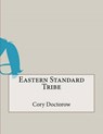 Eastern Standard Tribe - DOCTOROW,  Cory - 9781517692285