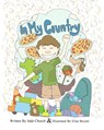 In My Country - Jade Church ; Elise Bryant - 9781518442667
