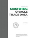 The Method R Guide to Mastering Oracle Trace Data - MILLSAP,  Cary V. - 9781518897887