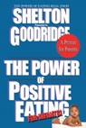 The Power of Positive Eating... for Infants! - SHELTON,  Herbert M. - 9781519522368