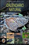 Calendario Natural - GÓMEZ,  Juan Enrique ; Calle, Merche S. - 9781519569431