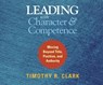 Leading with Character and Competence -  - 9781520046273