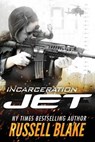 Jet - Incarceration -  - 9781522959281