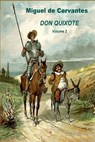Don Quixote Volume 2 - Miguel De Cervantes - 9781523257560