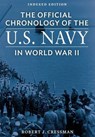 The Official Chronology of the U.S. Navy in World War II - CRESSMAN,  Robert J. - 9781523759880