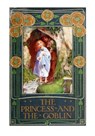 The Princess and the Goblin - George MacDonald - 9781523793860