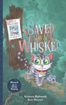 Saved by A Whisker - Kristen Rybandt - 9781524120658