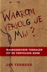 Waarom vervolg je Mij? - Jan Vermeer - 9781524230920
