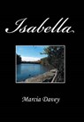 Isabella - DAVEY,  Marcia - 9781524526665