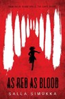 As Red As Blood - SIMUKKA,  Salla - 9781524713416