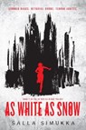 As white as snow - salla simukka - 9781524713454