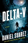 Delta-v - Daniel Suarez - 9781524742423
