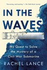 In the Waves - Rachel Lance - 9781524744175