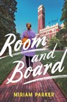 Room and Board - Miriam Parker - 9781524744502