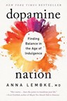 Dopamine Nation - MD Anna Lembke - 9781524746742